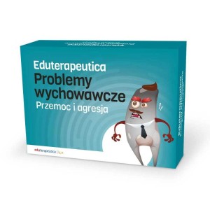 EDUTERAPEUTICA Problemy wychowawcze Przemoc i agresja